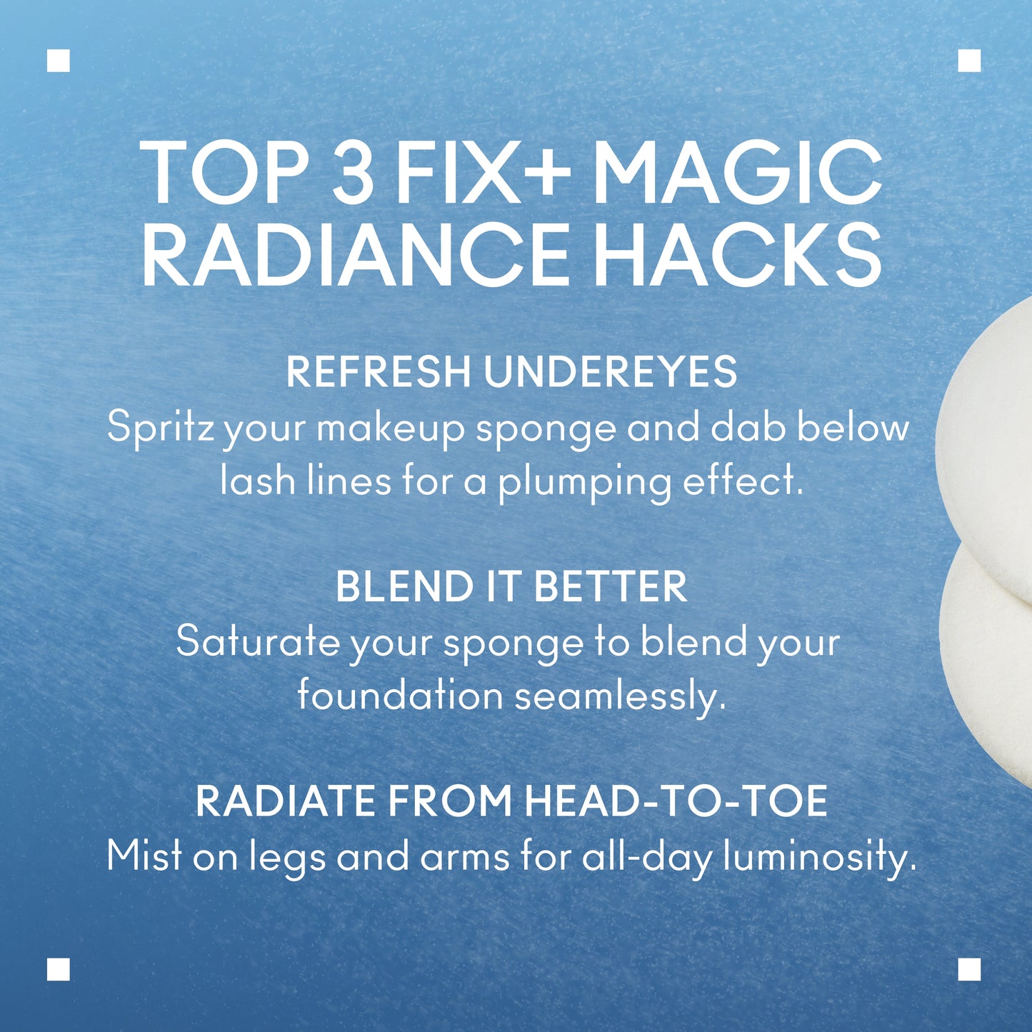 FIX and MAGIC RADIANCE Setting Spray with a refreshed makeup finish for Daily Makeup